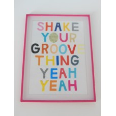 Shake Your Groove Print Pink Frame
